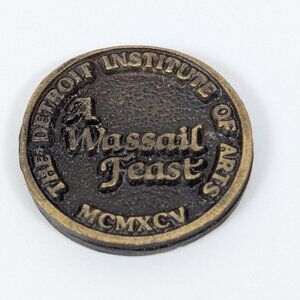 Vintage Detroit Institute of Arts 1995 Wassail Feast Gold Tone Collectible Coin